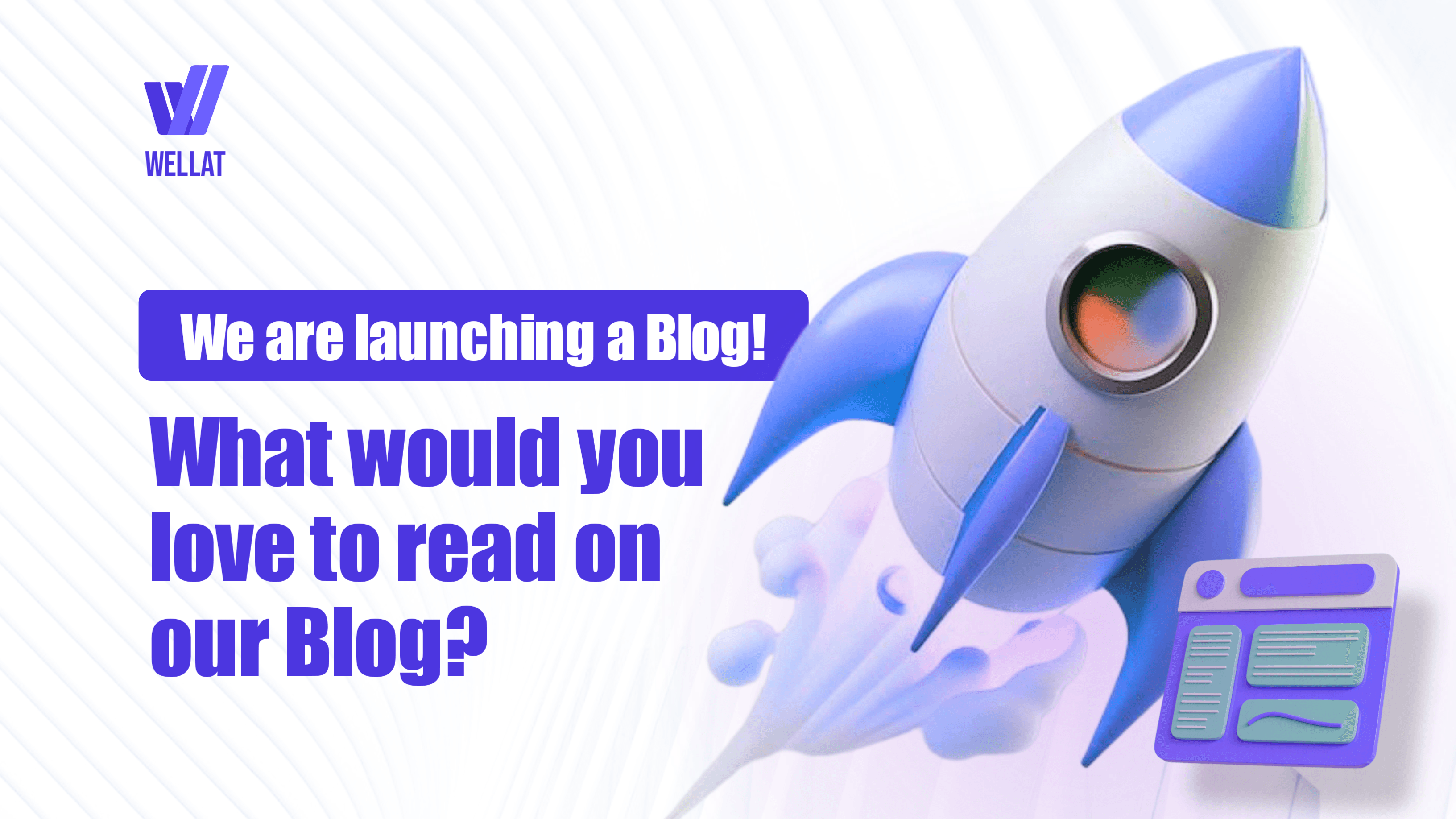 Welcome to Wellat Blog - Your Guide to Crypto Trading and Investing
