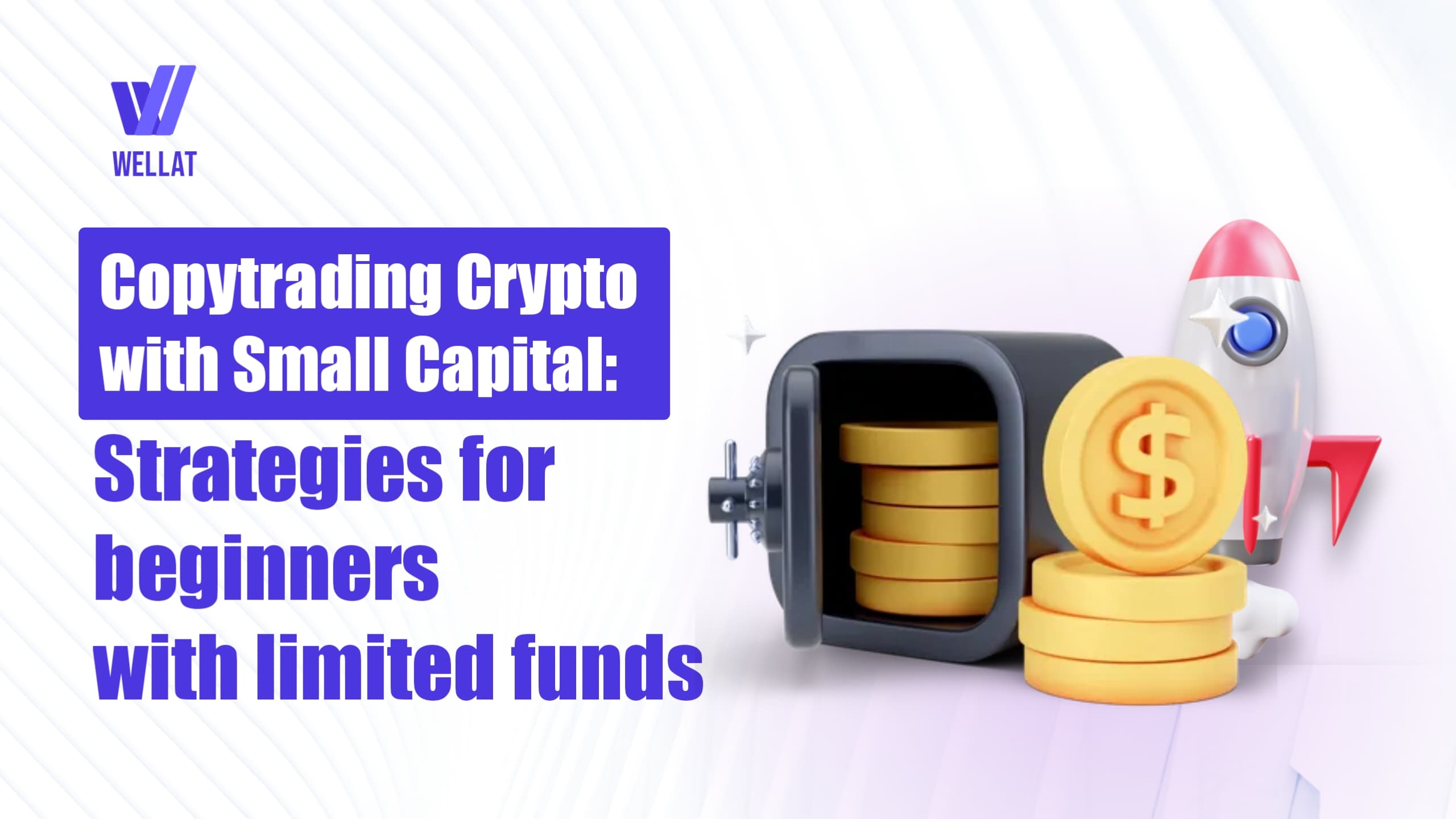 Copy Trading with Small Capital
