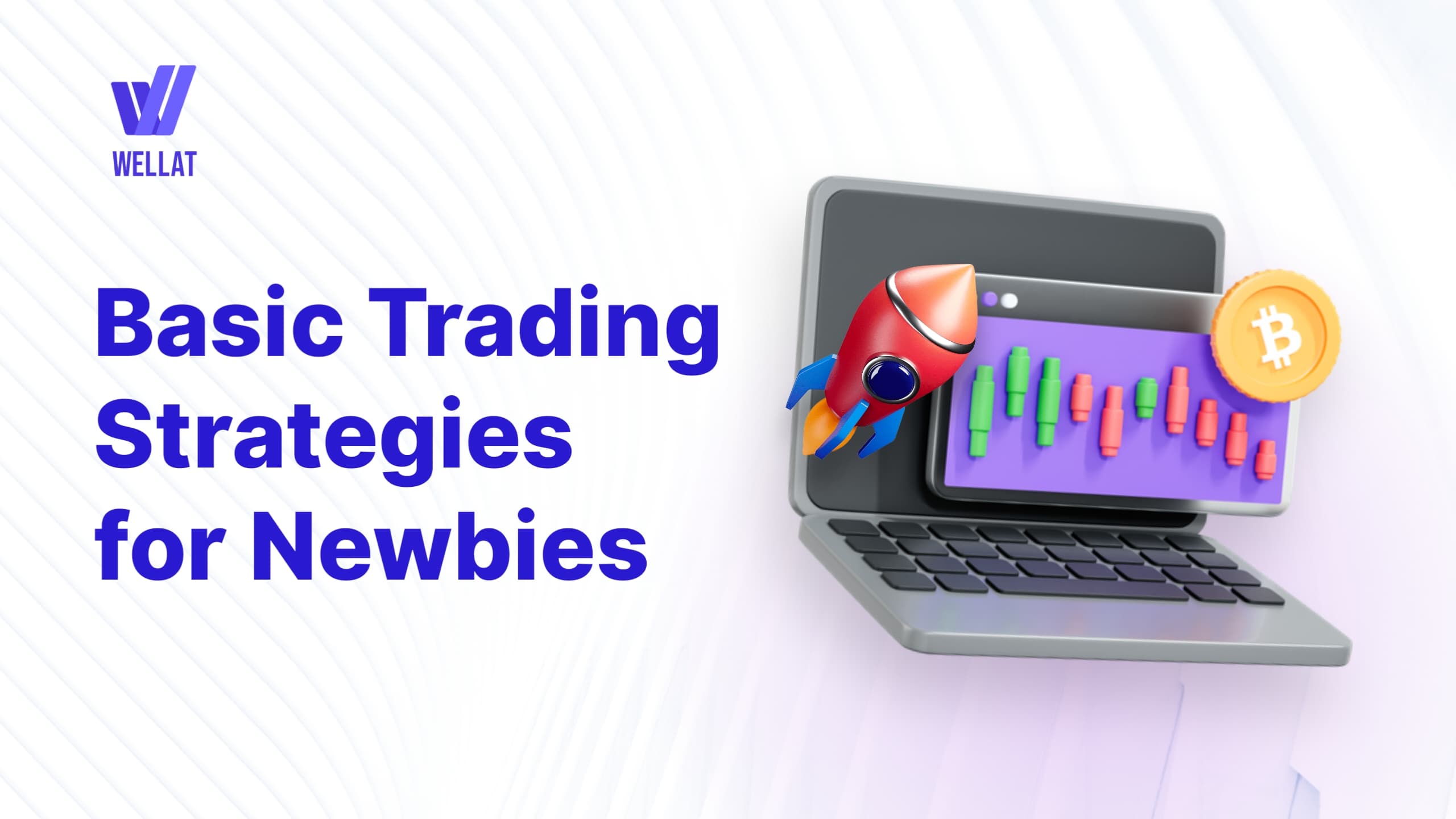 Trading Strategies for Newbies