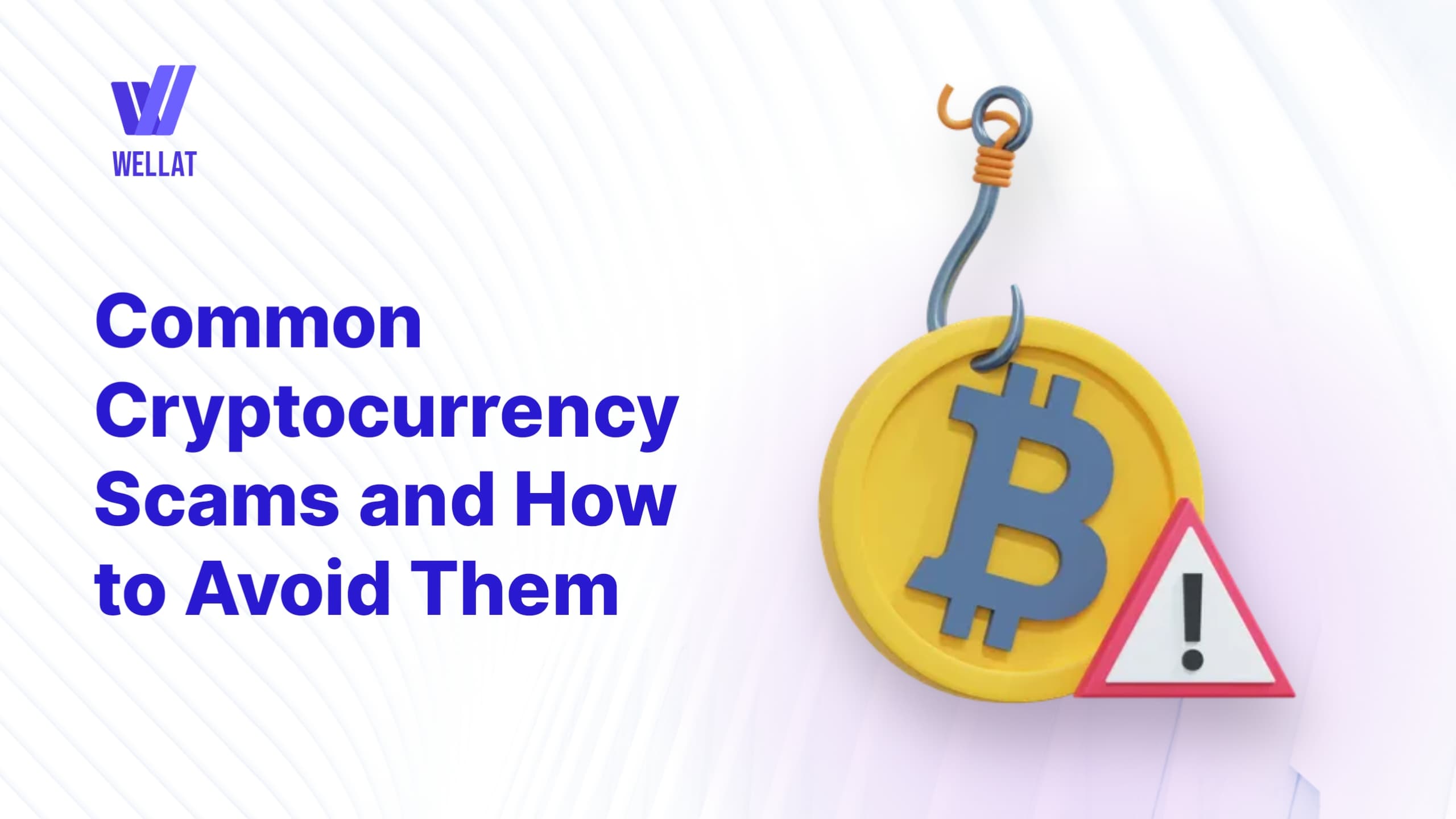 Common Cryptocurrency Scams and How to Avoid Them